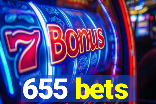 655 bets